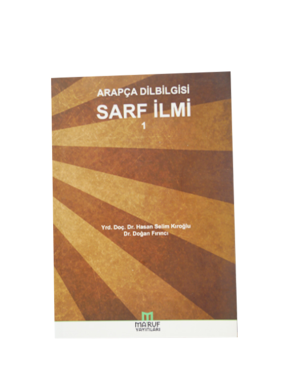 Arap&ccedil;a Dilbilgisi Sarf &Idot;lmi 1